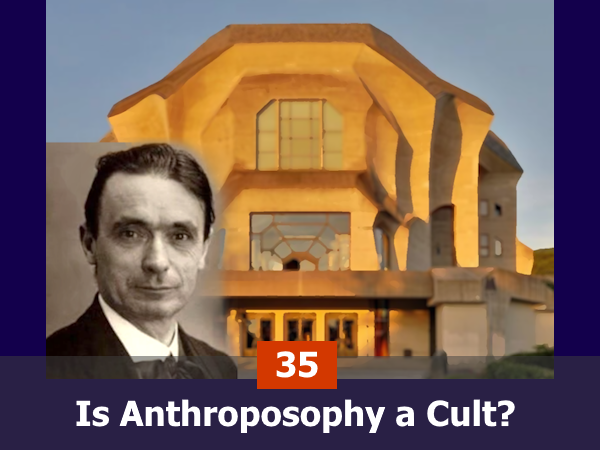 Is Anthroposophy a Cult?