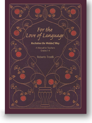 R. Trostli, For the Love of Language